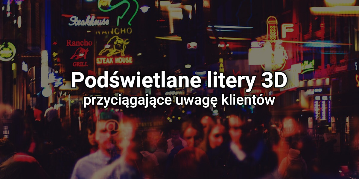 Podświetlane litery 3D w Warszawie